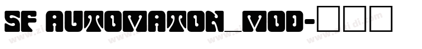 SF Automaton_mod字体转换